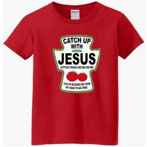 Catch Up With Jesus Graphic T-Shirt - NWT
